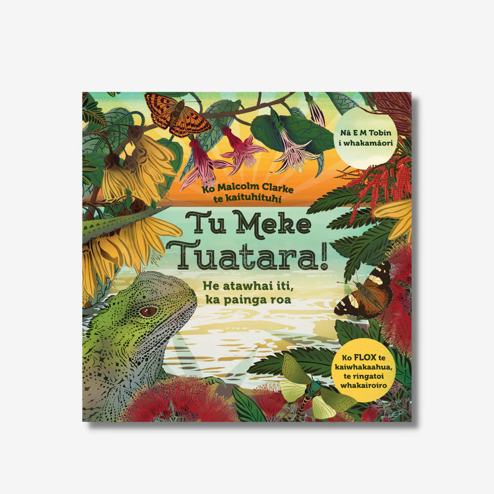 Tu Meke Tuatara-Little Love Publishing-Matakana Pharmacy