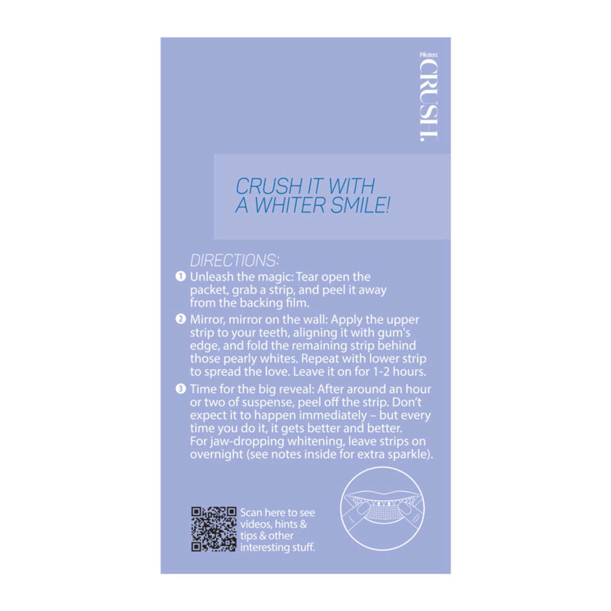 Directions for PIKSTERS Crush Whitening Strips Coconut 28pk 